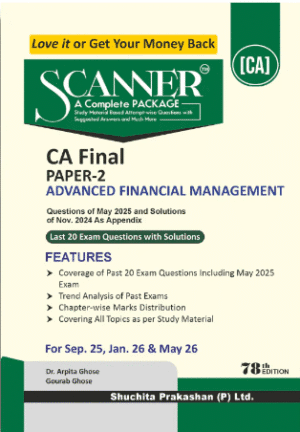 Shuchita Solved Scanner CA Final Paper-2 Advanced Financial Management By Dr. Arpita Ghose Sept 25 / Jan 26 Exam