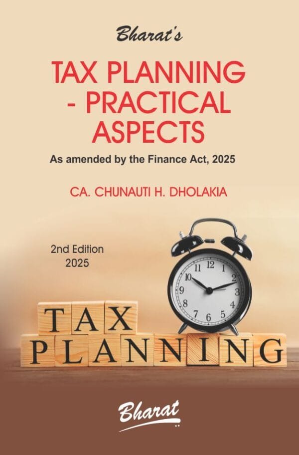 Tax Planning Practical Aspects By CA. Chunauti H. Dholakia