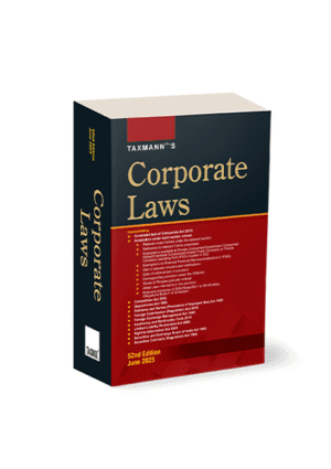 Taxmann Corporate Laws By Taxmanns Editorial Board