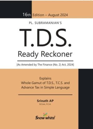 Snow White TDS Ready Reckoner By P L Subramanian Edition August 2024