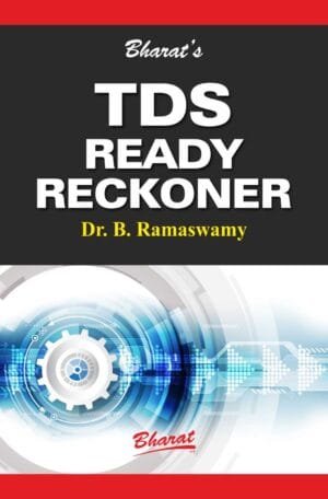 Bharat T D S Ready Reckoner By B. Ramaswamy Edition October 2023