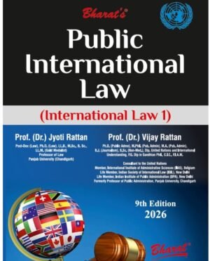 Public International Law (International Law 1) By Dr. Jyoti Rattan & Dr. Vijay Rattan 9th Edition 2026