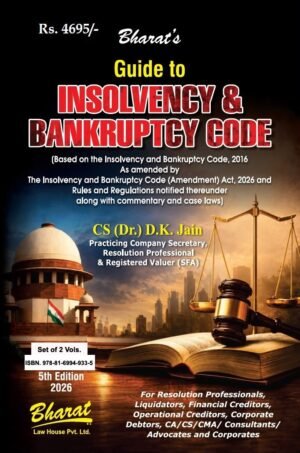 Bharat Guide to Insolvency and Bankruptcy Code By D K Jain 5th Edition 2026