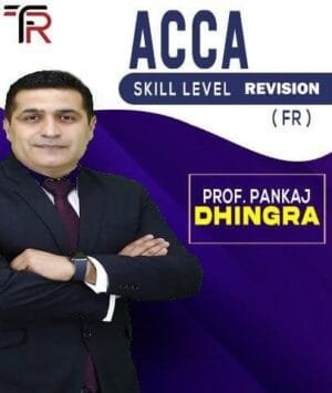 ACCA Skill Level Financial Reporting (FR) Revision Boot Camp with Video Question Marathon In English By Pankaj Dhingra