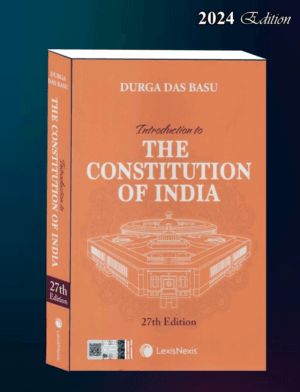 Lexis Nexis Introduction to the Constitution of India By Durga Das Basu