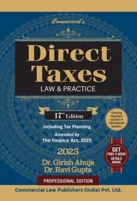 Commercial Direct Taxes Law & Practices Girish Ahuja Ravi Gupta