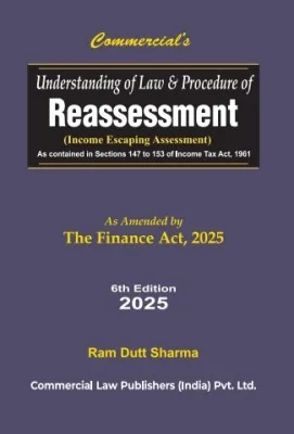 Law and Procedure of Reassessment By Ram Dutt Sharma