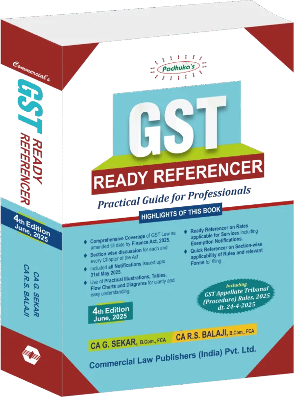 Commercial Padhuka GST Ready Referencer By CA G. Sekar