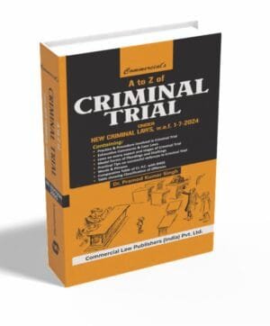 A to Z of Criminal Trial Under New Criminal Law By Pramod Kumar Singh