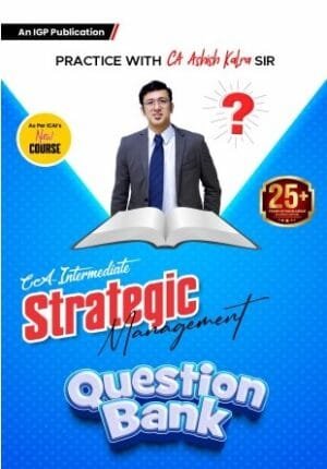 CA Inter SM Question Bank Book By CA Ashish Kalra Applicable for Sep 24 & Jan 25 Exam