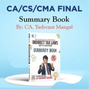CA Final IDT Summary Book CA Yashvant Mangal Sep 25 Exam