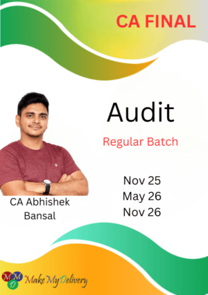 CA Final Audit Regular CA Abhishek Bansal Nov 25 & May/Nov 26 Exam