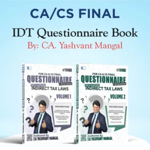 CA Final IDT Questionnaire MCQs Yashvant Mangal Sep 25