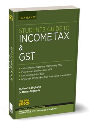 CA Inter Students Guide To Income Tax By Vinod K Singhania