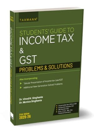 Students Guide Income Tax GST  Problems Solution Vinod K Singhania