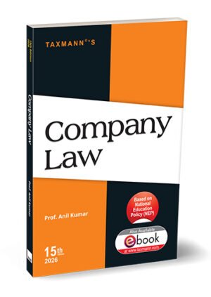 Taxmann Company Law By Anil Kumar 15th Edition January 2026