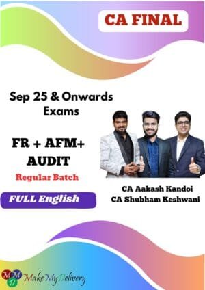 CA Final FR AFM & Audit Full English Sep 25 Exam