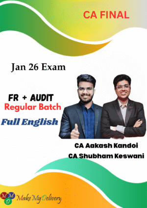 CA Final FR & Audit (Regular Batch) For Jan 26 & Onwards - Full English