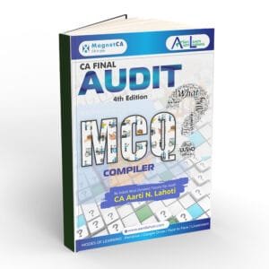 CA Final Audit MCQ Compiler Book (4th Edition) By CA Aarti Lahoti Sept 25 & Jan 26 Exam