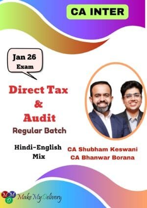 CA Inter DT & Audit Regular By CA Bhanwar Borana Jan 26