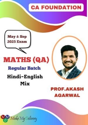 CA Foundation Maths (QA Regular Batch) By Prof. Akash Agarwal