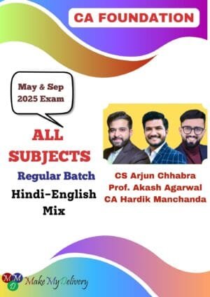 CA Foundation Combo All Subjects (Regular Batch) May 25 Exam