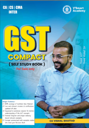 CA Inter GST Compact Book by Vishal Bhattad Sept 25 Exams