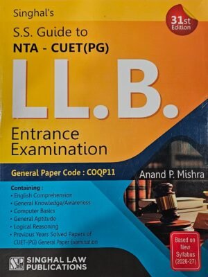 SS Guide To NTA – CUET (PG) LLB Entrance Examination Anand P. Mishra 31st Edition January 2026
