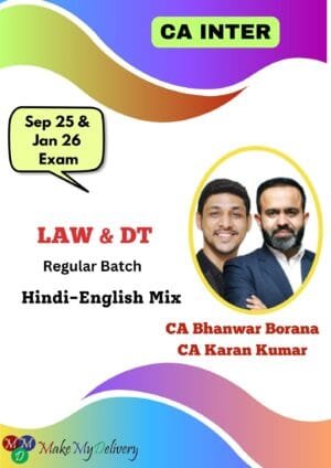 CA Inter Law & DT By CA Bhanwar Borana & CA Karan Kumar