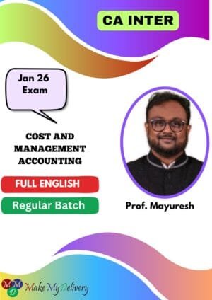CA Inter Costing Regular Full English By Prof. Mayuresh Jan 26