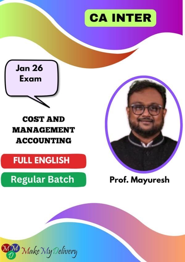CA Inter Costing Regular Full English By Prof. Mayuresh Jan 26