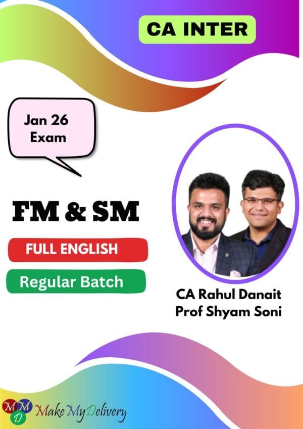CA Inter FM & SM Regular English CA Rahul Danait Jan 26 Exam