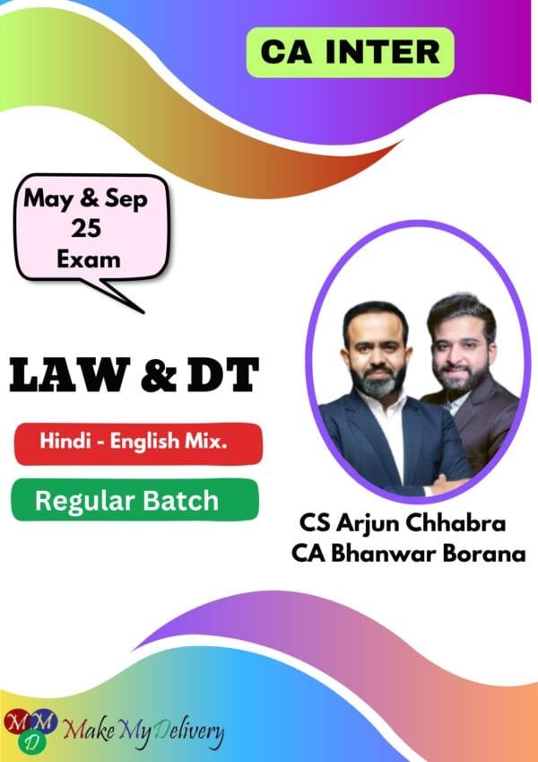CA Inter Law and DT Regular Batch By CA Bhanwar Borana