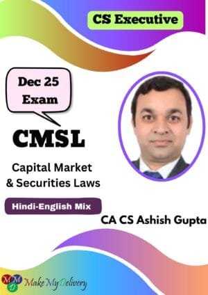 CS Inter Capital Market & Securities Laws Ashish Gupta Dec 25