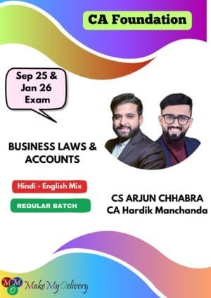 CA Foundation Accounts & Law Regular Batch CS Arjun Chhabra