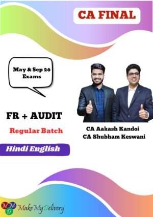 CA Final FR and Audit By CA Aakash Kandoi & Shubham Keswani
