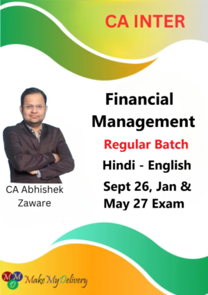 CA Inter FM Regular BY CA Abhishek Zaware Sept 26 Jan & May 27