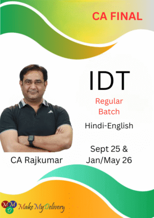 CA Final Indirect Tax (Regular Batch) CA Rajkumar Sept 25 & Jan/May 26 Exam