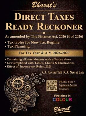 Bharat Direct Taxes Ready Reckoner By CA Arvind Tuli 3rd Edition April 2026