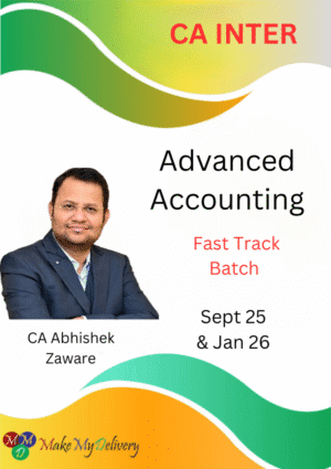 CA Inter Advance Account Fastrack Abhishek Zaware Sept 25 & Jan 26 Exams