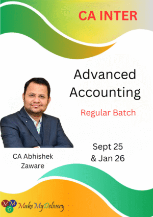 CA Inter Advanced Accounting Regular Abhishek Zaware Sept 25 & Jan 26 Exams