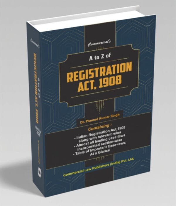 A to Z of Registration Act By Pramod Kumar Singh