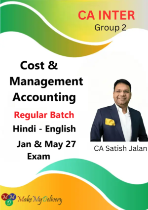 CA Inter Cost and Management Accounting By CA Satish Jalan Jan 27 & May 27