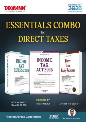 Taxmann Combo Direct Tax Laws (Income Tax Act 2025 , Income Tax Rules 2026 , Direct Taxes Ready Reckoner) Set of 3 Books By Vinod K. Singhania Edition March 2026
