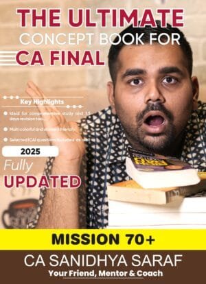 CA Final Audit Concept Book By CA Sanidhya Saraf Sept 25 Exam