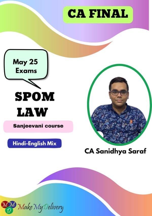 Video Lecture CA Final Law Self Paced Module By Sanidhya Saraf