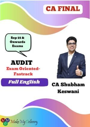 CA Final Audit Exam Oriented CA Shubham Keswani Sept 25 Exams & Onwards