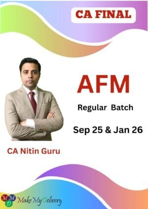 CA Final AFM Full Course By CA Nitin Guru Sept 2025 Exam