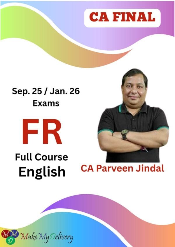 CA Final FR Full Course English By CA Parveen Jindal Sep 25