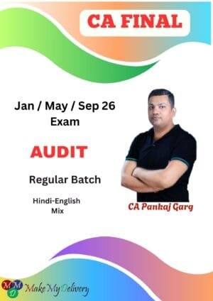 CA Final Audit Regular Pankaj Garg Sept Jan 26 Exams